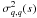 \hbox{$\sigma^2_{q,q}(s)$}