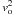 \hbox{$v_{\rm o}^{2}$}