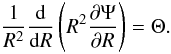 \begin{equation} \frac{1}{R^{2}}\frac{{\rm d}}{{\rm d}R}\left(R^{2}\frac{\partial\Psi}{\partial R}\right)=\Theta.\label{eq:SSPoisson} \end{equation}