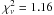 \hbox{$\chi^2_\nu = 1.16$}