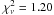\hbox{$\chi^2_\nu = 1.20$}