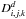 \hbox{$D_{i,j,k}^{d}$}