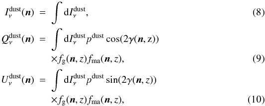 \begin{eqnarray} \centering I^{\rm dust}_{\nu} (\mathrm{\vec{n}}) &=& \int \mathrm{d}I^{\rm dust}_{\nu}, \\ Q^{\rm dust}_{\nu} (\mathrm{\vec{n}}) &=& \int \mathrm{d}I^{\rm dust}_{\nu} p^{\rm dust} \cos(2 \gamma(\mathrm{\vec{n},z})) \nonumber \\ && \times f_{\mathrm{g}}(\mathrm{\vec{n}},z) f_{\mathrm{\rm ma}}(\mathrm{\vec{n}},z), \\ U^{\rm dust}_{\nu}(\mathrm{\vec{n}}) &=& \int \mathrm{d}I^{\rm dust}_{\nu} p^{\rm dust} \sin(2 \gamma(\mathrm{\vec{n}},z)) \nonumber \\ && \times f_{\mathrm{g}}(\mathrm{\vec{n}},z) f_{\mathrm{\rm ma}}(\mathrm{\vec{n}},z), \end{eqnarray}