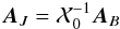 \begin{equation} {\vec{A}}_{J}=\mathcal{X}_0^{-1}{\vec{A}}_{B} \end{equation}