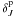 \hbox{$\delta^{\rm p}_J$}