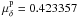 \hbox{$\mu^{\rm p}_{\delta}=0.423357$}