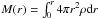 \hbox{$M(r) = \int^r_0 4\pi{r^2}\rho\dd r$}
