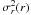 \hbox{$\sigma^2_r(r)$}