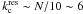 \hbox{$k^{\rm res}_{\rm c}\sim N/10\sim6$}
