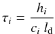 \begin{equation} \tau_i=\frac{h_i}{c_i ~l_{\rm d}} \label{tau.eq} \end{equation}