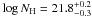 \hbox{$\log N_{\rm H}=21.8^{+0.2}_{-0.3}$}