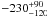 \hbox{$-230^{+90}_{-120} $}