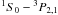 \hbox{${}^1S_0 - {}^3P_{2,1}$}