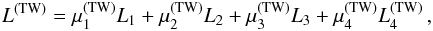 \begin{equation} L^{(\mathrm{TW})} = \mu_1^{(\mathrm{TW})} L_1 + \mu_2^{(\mathrm{TW})} L_2 + \mu_3^{(\mathrm{TW})} L_3 + \mu_4^{(\mathrm{TW})} L_4^{(\mathrm{TW})} \,, \label{eq:LTW} \end{equation}