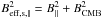 \hbox{$B\rs{eff,s,\parallel}^2 = B\rs{\parallel}^2+B\rs{CMB}^2$}