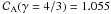 \appendix \setcounter{section}{1} \hbox{${\cal{C}}\rs{A}(\gamma = 4/3) = 1.055$}