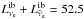 \hbox{$L_{\nu_{\rm e}}^{\mathrm{ib}} + L_{\bar{\nu}_{\rm e}}^{\mathrm{ib}}= 52.5$}