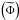 \hbox{$\left(\widetilde\Phi\right)$}