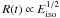 \hbox{$R(t)\propto E^{1/2} _{\rm iso}$}