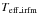 \hbox{$T_{\mathrm{eff\_irfm}}$}