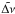 \hbox{$\tilde{\Delta \nu}$}