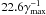 \hbox{$22.6\gamma_{\max}^{-1}$}