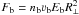 \hbox{$F_{\mathrm{b}}=n_{\mathrm{b}}\varv_{\mathrm{b}}E_{\mathrm{b}}R_{\bot}^2$}