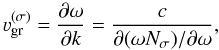 \appendix \setcounter{section}{1} \begin{equation} \varv_{\mathrm{gr}}^{(\sigma)}=\frac{\partial\omega}{\partial k}=\frac{c}{\partial(\omega N_{\sigma})/\partial\omega}, \end{equation}