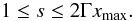 \appendix \setcounter{section}{3} \begin{equation} 1\le s\le 2\Gamma x_{\max}. \end{equation}