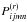 \appendix \setcounter{section}{4} \hbox{$P^{(r)}_{ijmn}$}