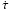 \hbox{$\dot{\tau}$}