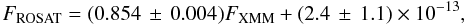 \appendix \setcounter{section}{1} \begin{equation} F_{\rm ROSAT}=(0.854\,\pm\,0.004)F_{\rm XMM}+(2.4\,\pm\,1.1)\times10^{-13} , \end{equation}
