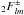 \hbox{${}_2F^\pm_{lm}$}