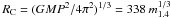 \hbox{$R_{\rm C} =(GMP^2/4\pi^2)^{1/3}=338 \:m_{1.4}^{1/3}$}