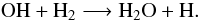 \begin{equation} \rm OH + H{_2} \longrightarrow H{_2}O + H. \label{eq2} \end{equation}
