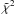 $\tilde{\chi}^2$