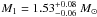 \hbox{$M_{1}=1.53^{+0.08}_{-0.06}~M_{\odot}$}