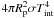 $4\pi R_{\rm p}^2\sigma \tint^4$