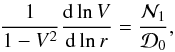 \begin{equation} \frac{1}{1-V^2}\der{\ln V}{\ln r}=\frac{\cal N_{\rm 1}}{\cal D_{\rm 0}}, \label{eq_derV} \end{equation}