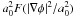\hbox{$a_0^2 F(|\nabla \phi|^2/a_0^2)$}