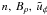 $n,\,B_\rho, \, \tilde{u}_\phi$