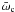 $\bar{\omega}_{\rm c}$