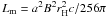 $L_{\rm m}=a^2B^2r_{\rm H}^2c/256\pi$