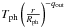 \hbox{$T_{\rm ph}\left(\frac{r}{R_{\rm ph}}\right)^{-q_{\rm out}}$}