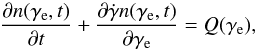 \begin{equation} \frac{\partial n(\gamma_\mathrm{e},t)}{\partial t}+\frac{\partial\dot\gamma n(\gamma_\mathrm{e},t)}{\partial\gamma_\mathrm{e}} =Q(\gamma_\mathrm{e}), \label{eq:dist} \end{equation}