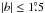 \hbox{$|b|\leq1\fdg5$}