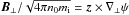 \hbox{$\vec{B}_{\perp}/\sqrt{4\pi n_{0}m_{\rm i}}=\vec{z}\times \nabla_{\perp}\psi$}