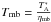 \appendix \setcounter{section}{1} \hbox{$T_{\mathrm{mb}} = \frac{T_{\mathrm{A}}^*}{\eta_{\mathrm{mb}}}$}