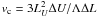 \hbox{$v_{\rm c}=3L_{U}^{2}\Delta U/\Lambda \Delta L$}