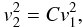 \begin{equation} v_2^2 = C v_1^2, \end{equation}